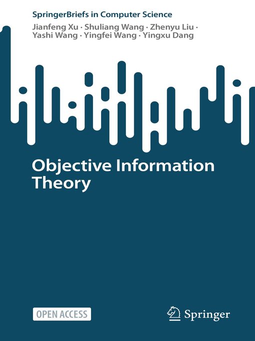 Title details for Objective Information Theory by Jianfeng Xu - Available